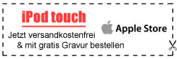 Apple iPod touch mit gratis Gravur & gratis Versand