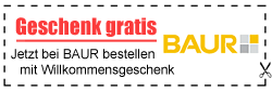 Gutschein für attraktive Gratisartikel von BAUR