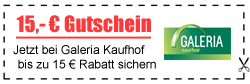 15,- € Gutschein + versandkostenfrei bei GALERIA Kaufhof